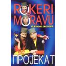 ROKERI S MORAVU - Projekat - 20 Vidoje skotova (DVD) ROKERI S MORAVU - Projekat - 20 Vidoje skotova (DVD)